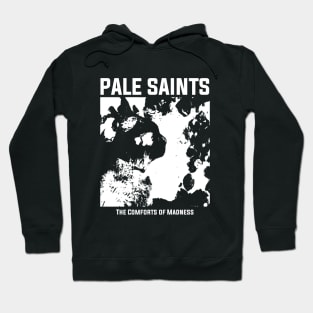 Pale Saints - The Comforts Madness Hoodie